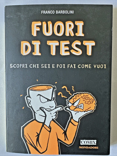 Fuori test scopri - scopri, sei