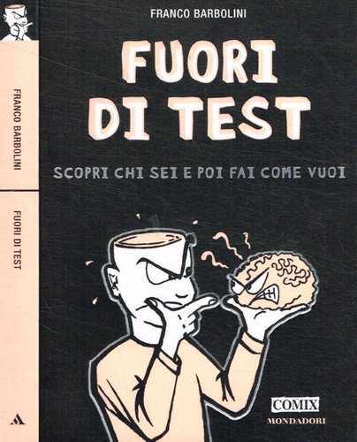 Fuori test scopri chi sei - scopri,